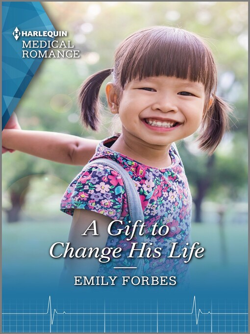 Title details for A Gift to Change His Life by Emily Forbes - Available